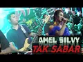 Download Lagu TAK SABAR - AMEL SILVY - REFANA - Fira Production - Maestro Audio