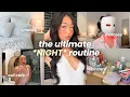 this NIGHT ROUTINE will change your LIFE self care wellness healthy habits overnight glow up