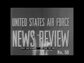 Download Lagu 1960 U.S. AIR FORCE NEWS REVIEW  THOR-DELTA ROCKET, REFUGEE AIRLIFT CONGO, BOMARC MISSILE GG12385b