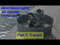 03 Tracers and muzzle flash
