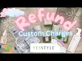 YesStyle Shopping Refund Custom Charges Get your MONEY BACK Mini Haul