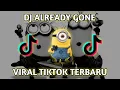 DJ ALREADY GONE ( DJ Topeng Remix )