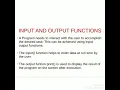 PYTHON INTRODUCTION PART 2 - INPUT AND OUTPUT FUNCTIONS