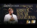 Download Lagu MEZBAH DOA NATAL - 25 DES 2025 | pk 20.00 WIB - \ MP3