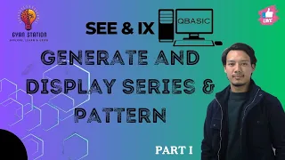 Generate Display Series and Pattern SEE IX QBasic Modular Programming Part I Sushan Hada