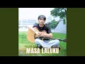 Lagu Masa Laluku