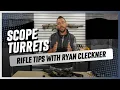 Scope Turret Tutorial with Ryan Cleckner The Parts and How to Use Them