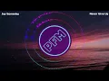 Jay Someday - Never Give Up [PFM - Copyright Free Music] | [Chill Electro Pop – Free Download]