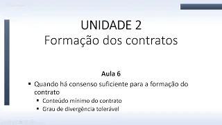 AULA 6   Conteúdo mínimo do contrato e consequências do dissenso