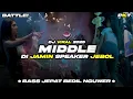Download Lagu DJ MIDDLE DI JAMIN SPEAKER JEBOL - BASS JEPAT BEDIL NGUWER | PASUKAN KURANG TURU
