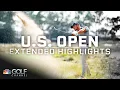 U S Open 2024 EXTENDED HIGHLIGHTS Round 4 Golf Channel