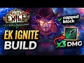 PoE 3 29 x3 DMG EK Ignite Elementalist Build - DAY 3 League Starter Update
