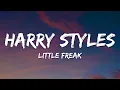 Harry Styles - Little Freak (Lyrics)