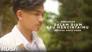 reedzwann dalam diam aku mencintaimu official music video 