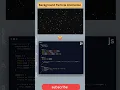 Create Epic Particle Effects in HTML CSS JS in 60 Seconds Quick Tutorial