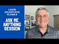 Learn Salesforce Flows Training 6 AMA