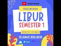 Download Lagu LIBUR SEMESTER 1 TAHUN AJARAN 2022 - 2023 MULAI 25 DESEMBER 2022 - 01 JANUARI 2023 MP3