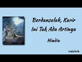 Hindia – Berdansalah, Karir Ini Tak Ada Artinya | Lirik Lagu