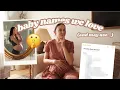 sharing the names on our BABY LIST Old Fashioned Unique Baby Names We Love May Use