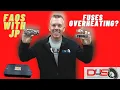 FAQS WITH JP WHY DO I KEEP BLOWING FUSES