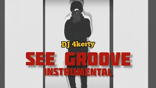 dj 4kerty see groove instrumental
