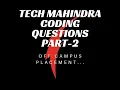 Tech Mahindra coding question in C and Python Language Placement Preparation check descr