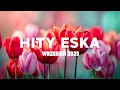 Download Lagu Eska Hity Wrzesień 2025 🎵 Największe Przeboje \u0026 Najlepsza Muzyka Radia Vol.9