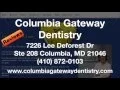 Columbia Gateway Dentistry - REVIEWS