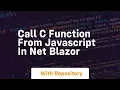 Call c function from javascript in net blazor