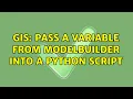 GIS Pass a variable from Modelbuilder into a Python script