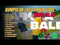 Download Lagu Lagu Timur Full Album Terbaru 2025 Tanpa Iklan | Viral \u0026 Trending Spotify #viral #music #dangdut