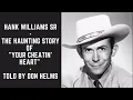 Download Lagu Hank Williams Sr. The Haunting Story of \