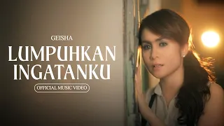 geisha lumpuhkan ingatanku official music video