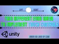 two different easy way to make touch controls in unity