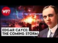 Atlantis World War Pole Shift The Terrifying Predictions of Edgar Cayce
