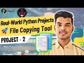 File Copying Tool in Python File Handling Project for Beginners