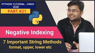 Python Negative Indexing format lower title startswith methods Python Tut