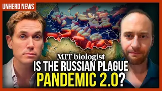 MIT biologist: Is the Russian plague pandemic 2.0?
