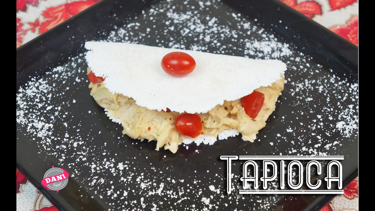 TAPIOCA RECHEADA COM FRANGO CREMOSO RECEITA FIT