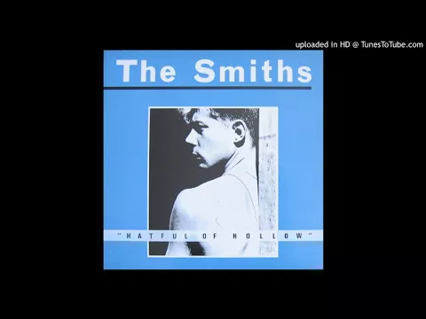 Download MP3 The Smiths - Heaven Knows I'm Miserable Now