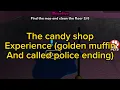 Download Lagu The candy shop experience [GOLDEN MUFFIN AND CALLED THE POLICE ENDING]