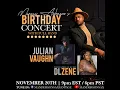Lagu Marcus Anderson's 36th Birthday Concert with Special guest Julian Vaughn and DL Zene.