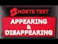How to Make Text Appear and Disappear on YouTube Shorts in 2026