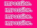 Lagu Shontelle Impossible Lyrics