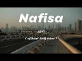 Download Lagu XPDC - NAFISA (Official Lyric Video)
