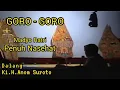 Download Lagu Ki.Anom Suroto #Goro-goro madyo Ratri