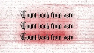 Motionless in White - Count Back From Zero [Official Lyric Video]