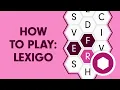 How to Play Lexigo