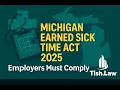 Michigan Earned Sick Time Act 2025 Employers Must Comply