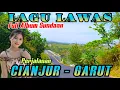 Download Lagu LAGU LAWAS SUNDAAN FULL ALBUM MENEMANI PERJALANAN PANJANG CIANJUR -  GARUT #tasikvlogofficial